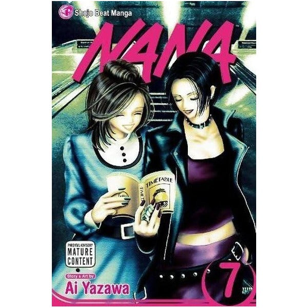 Nana, Vol. 7 (Nana) | Viz Media, Subs. of Shogakukan Inc
