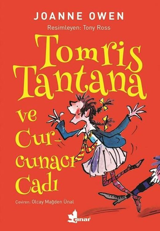 Tomris Tantana ve Curcunacı Cadı | Çınar Yayınları (İnce Kapak)