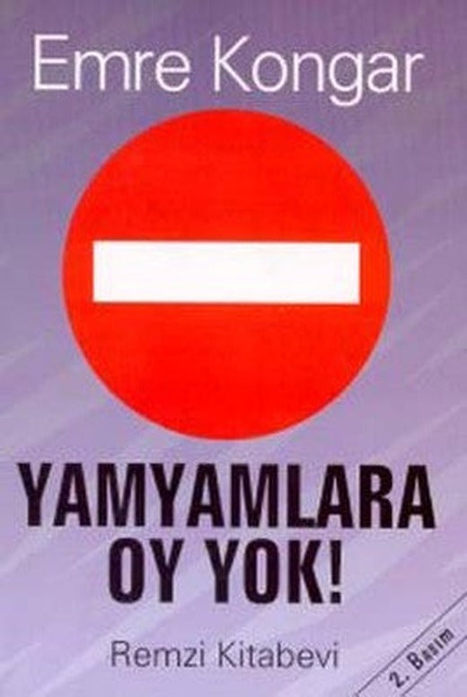 Yamyamlara Oy Yok Siyaset Ve Yağma | Remzi Kitabevi