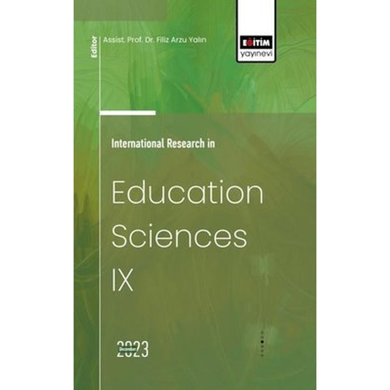 International Research in Education Sciences 9 | Eğitim Yayınevi