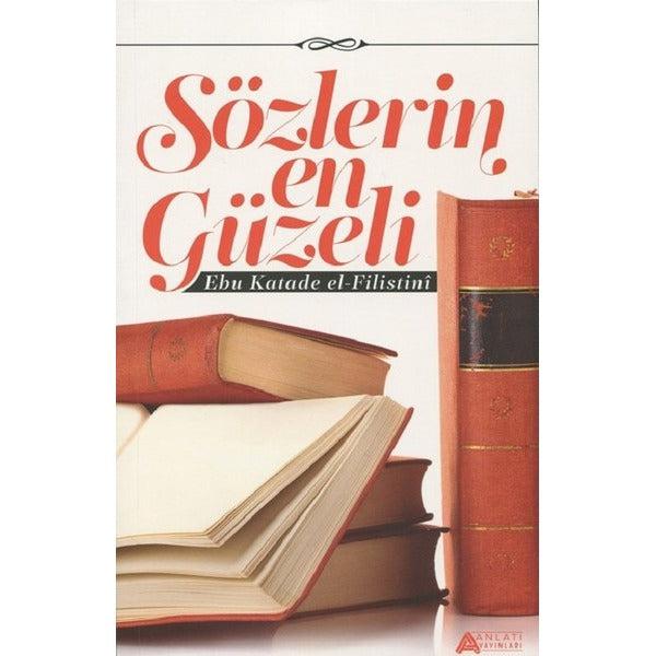 Sözlerin En Güzeli | Anlatı Yayınları (İnce Kapak)