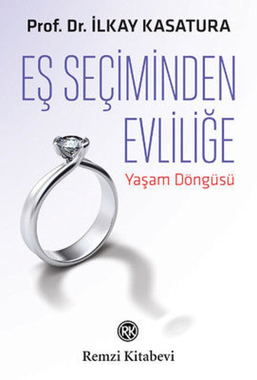 Eş Seçiminden Evliliğe | Remzi Kitabevi