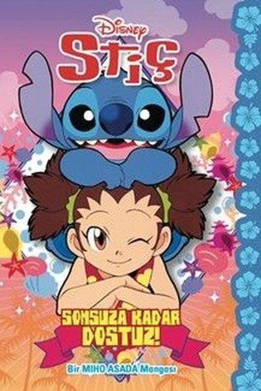 Disney Stiç - Sonsuza Dek Dostuz! | Beta Kids (İnce Kapak)