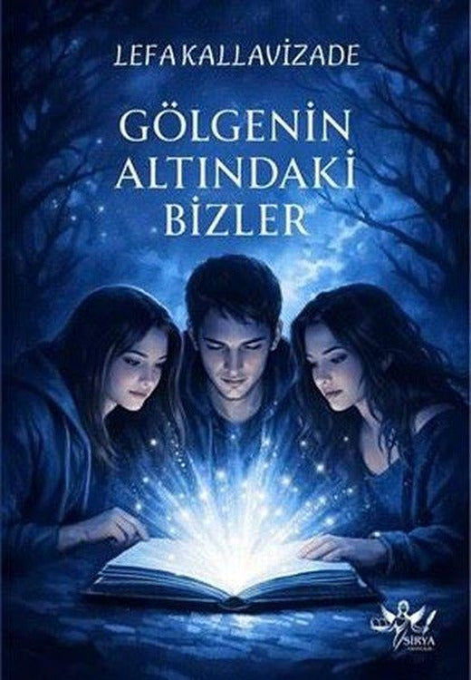 Gölgenin Altındaki Bizler | Sirya Yayınları (İnce Kapak)