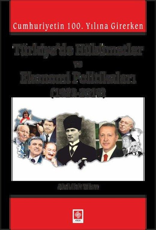 Türkiye'de Hükümetler ve Ekonomi Politikaları | Ekin Basım Yayın (İnce Kapak)
