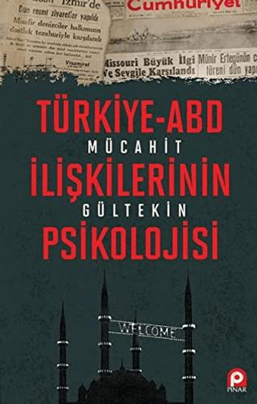 Türkiye-ABD İlişkilerinin Psikolojisi | Pınar Yayınları (Ciltsiz)