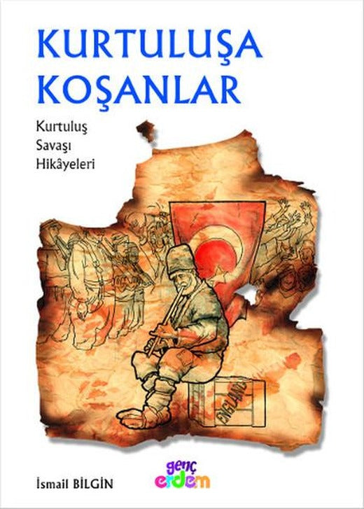 Kurtuluşa Koşanlar | Genç Erdem (İnce Kapak)