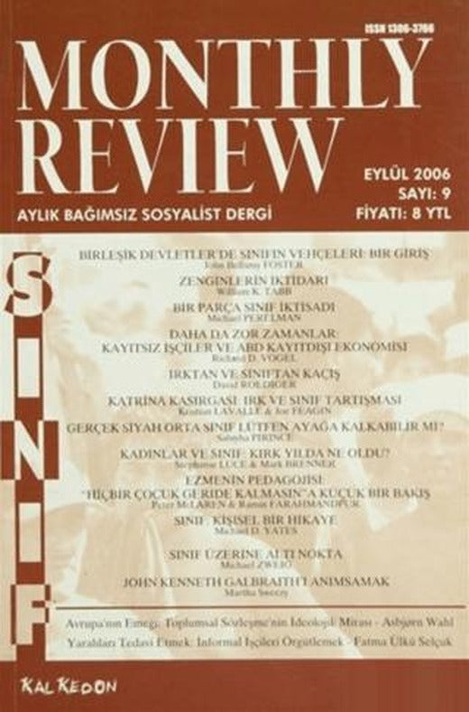 Monthly Review Bağımsız Sosyalist Dergi Sayı: 9 / Eylül 2006 | Monthly Review Dergisi (Ciltsiz)