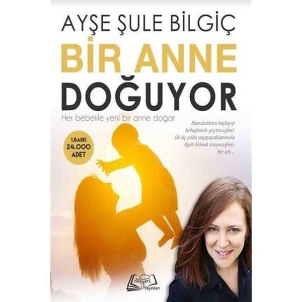 Bir Anne Doğuyor | Düşyeri Yayınları (Ciltsiz)