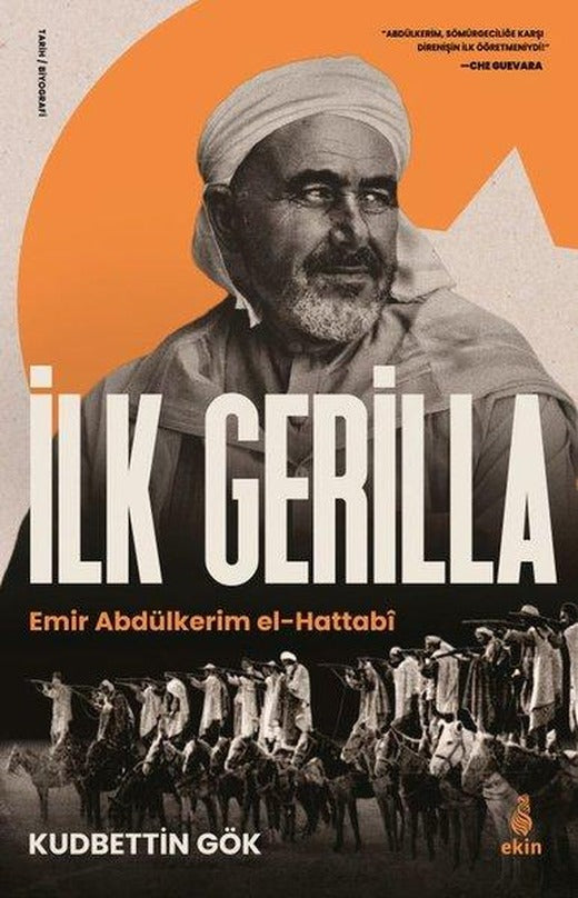 İlk Gerilla: Emir Abdülkerim el-Hattabi | Kesit Yayınları (İnce Kapak)