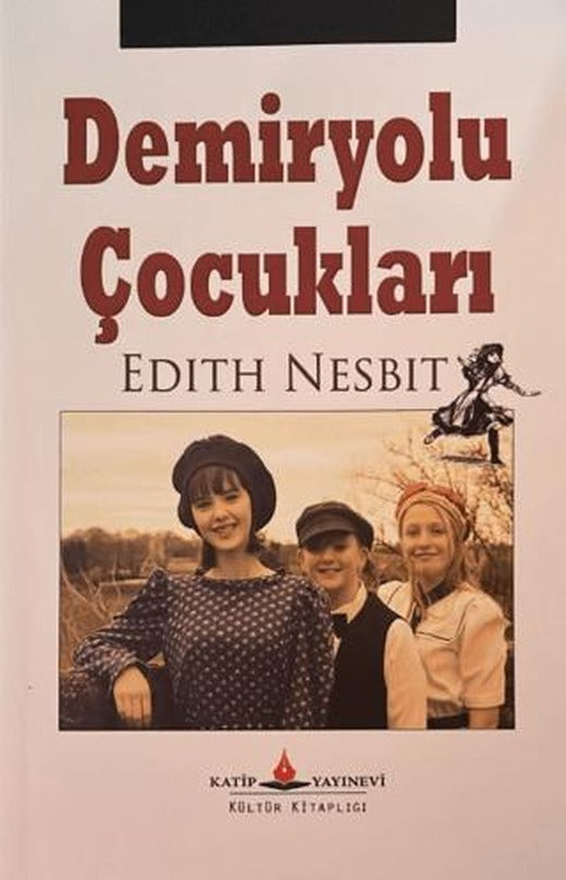 Demiryolu Çocukları | Katip Yayınları (Ciltsiz)