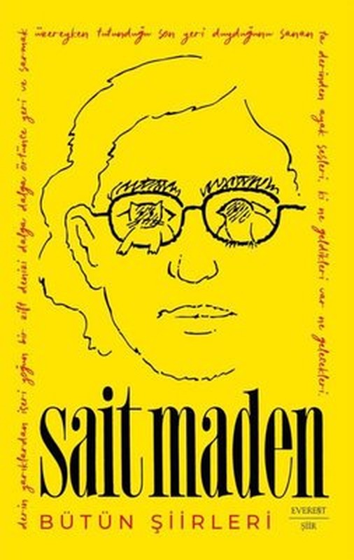 Sait Maden - Bütün Şiirleri | Sait Maden (İnce Kapak)