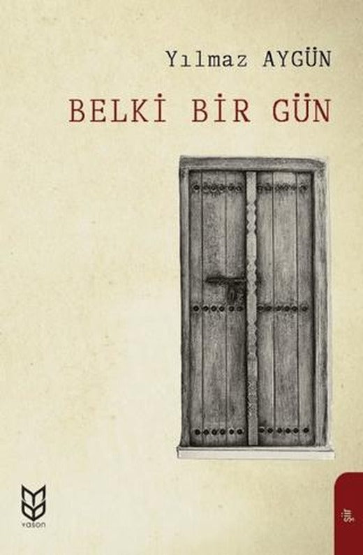 Belki Bir Gün | Yason Yayıncılık (Ciltsiz)