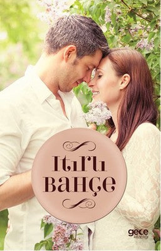 Itırlı Bahçe | Gece Kitaplığı