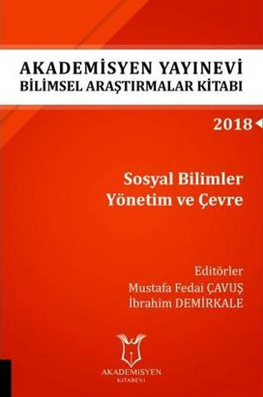 Sosyal Bilimler Yönetim ve Çevre (AYBAK 2018 Eylül) | Akademisyen Kitabevi (Ciltsiz)