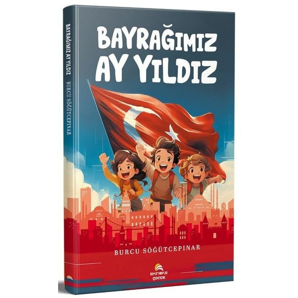 Bayrağımız Ay Yıldız | Ekinoks (İnce Kapak)