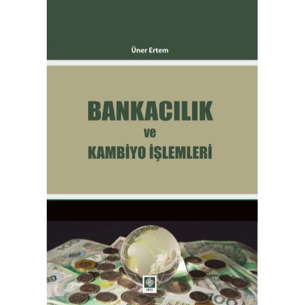 Bankacılık ve Kambiyo İşlemleri