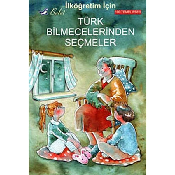 İlköğretim İçin Türk Bilmecelerinden Seçmeler | Bulut Yayınları (İnce Kapak)