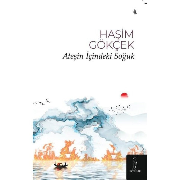 Ateşin İçindeki Soğuk | Şey Kitap (Ciltsiz)