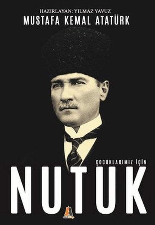 Çocuklarımız için Nutuk | Akis Kitap