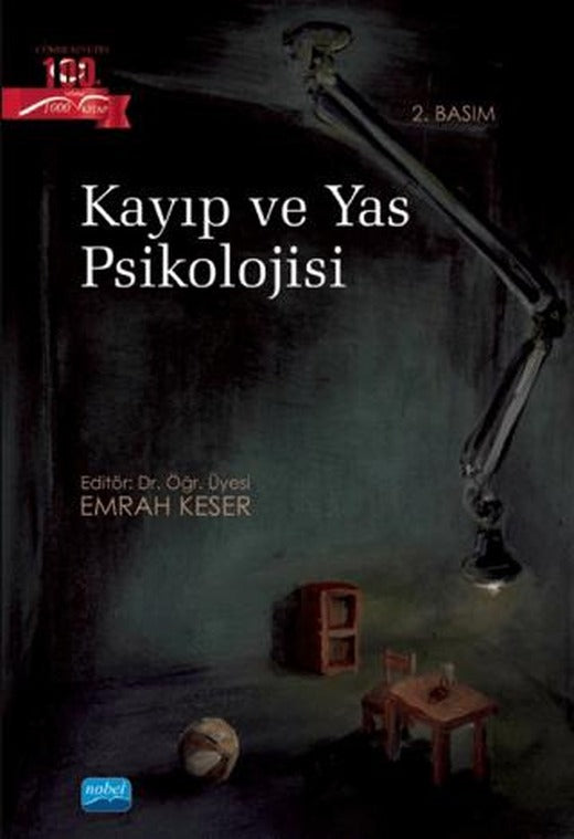 Kayıp ve Yas Psikolojisi | Nobel Akademik Yayıncılık (Ciltsiz)