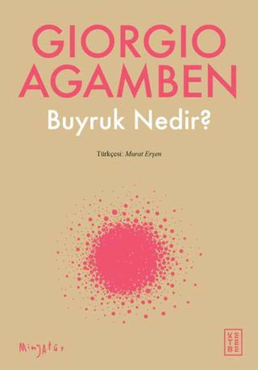 Buyruk Nedir? | Ketebe Yayınları (Ciltsiz)