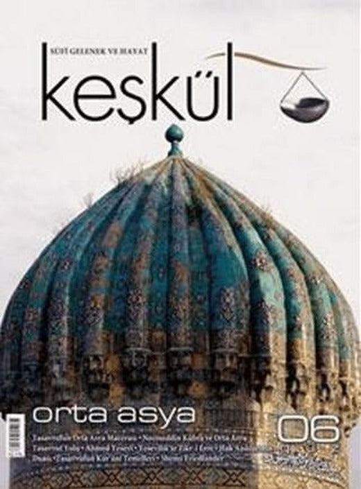 Keşkül Dergisi Sayı: 6 | Sufi Kitap (Ciltsiz)