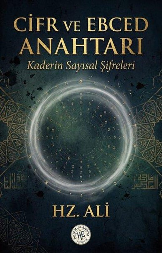 CİFR ve EBCED Anahtarı - Kaderin Sayısal Şifreleri | Hatem-ül Enbiya Yayıncılık (İnce Kapak)