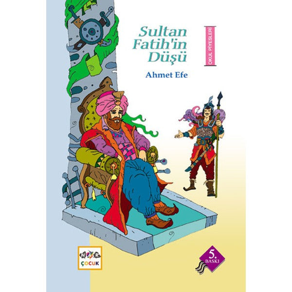Sultan Fatih'in Düşü | Nar Yayınları