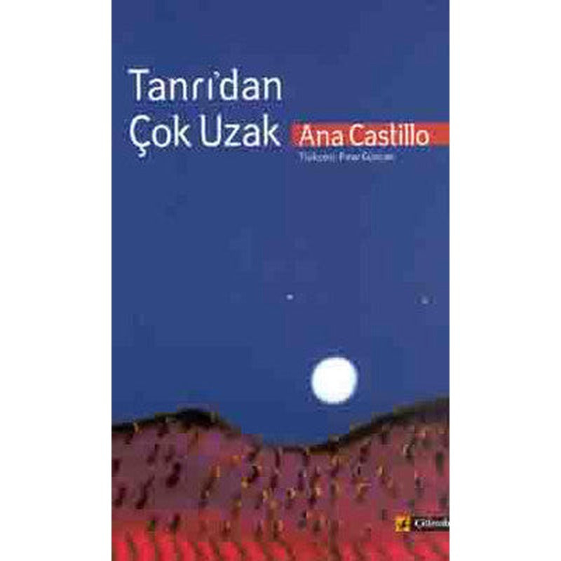 Tanrı'dan Çok Uzak