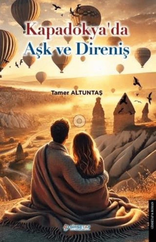 Kapadokya'da Aşk ve Direniş
