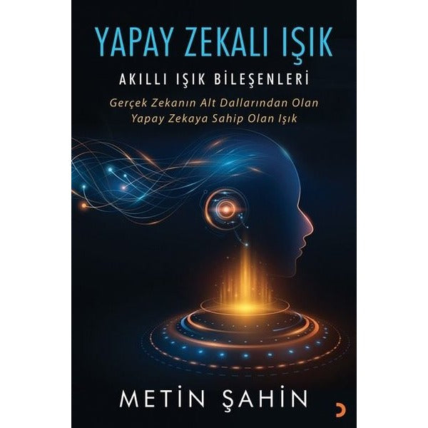Yapay Zekalı Işık - Akıllı Işık Bileşenleri | Cinius