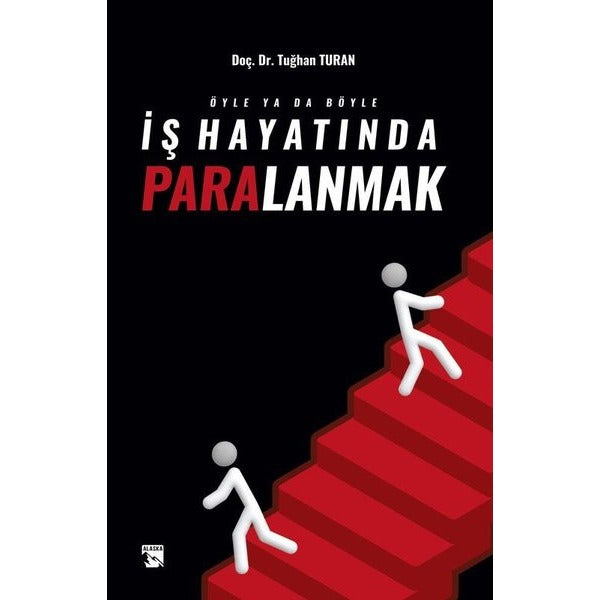 Öyle ya da Böyle İş Hayatında Paralanmak