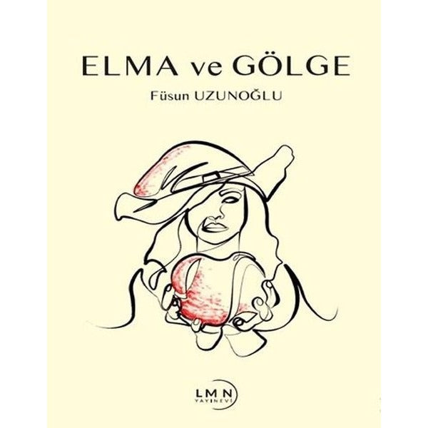 Elma ve Gölge | YayıneviYayınevi (İnce Kapak)