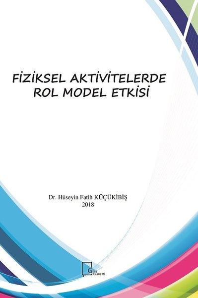 Fiziksel Aktivitelerde Rol Model Etkisi | Gece Akademi (İnce Kapak) - Resim 1