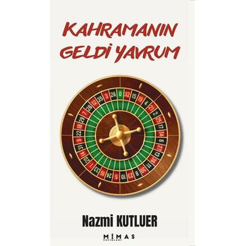 Kahramanın Geldi Yavrum | Mimas Yayınları