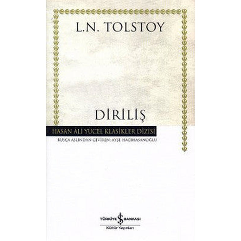 Diriliş - Hasan Ali Yücel Klasikleri | İş Bankası Kültür Yayınları