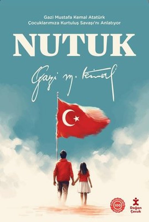 Nutuk - Gazi Mustafa Kemal Atatürk Çocuklarımıza Kurtuluş Savaşı'nı Anlatıyor | Doğan Çocuk
