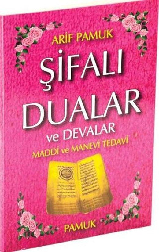 Şifalı Dualar ve Devalar - Büyük Boy (Dua-046) | Pamuk Yayıncılık (Ciltsiz)