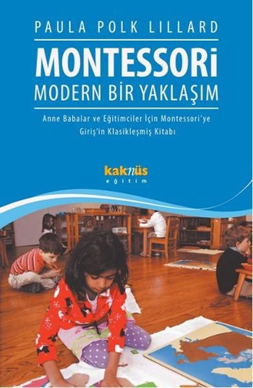 Montessori Modern Bir Yaklaşım | Kaknüs Yayınları (İnce Kapak)