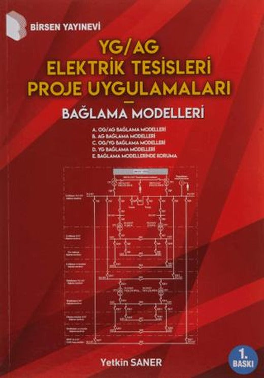 YG/AG Elektrik Tesisleri Proje Uygulamaları - Bağlama Modelleri