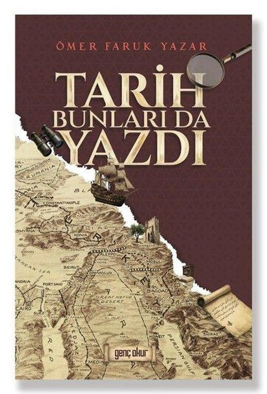 Tarih Bunları da Yazdı | Genç Okur (İnce Kapak)