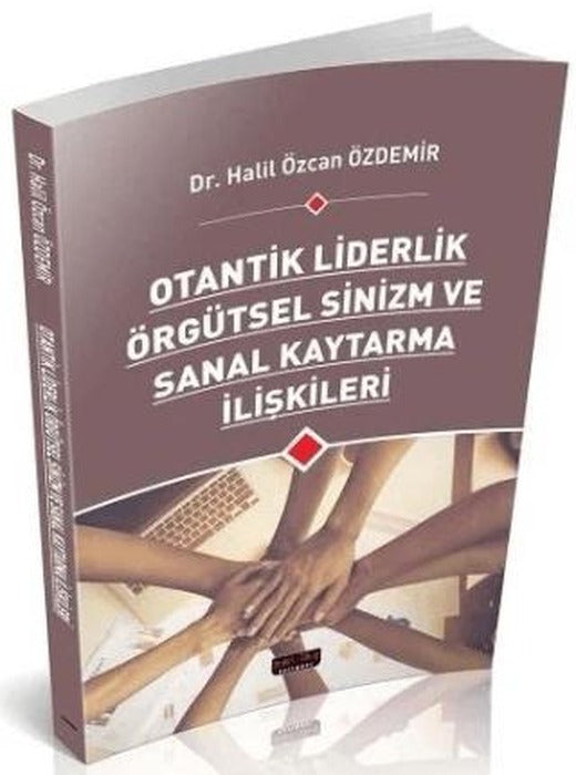 Otantik Liderlik | Savaş Yayınevi (Ciltsiz)