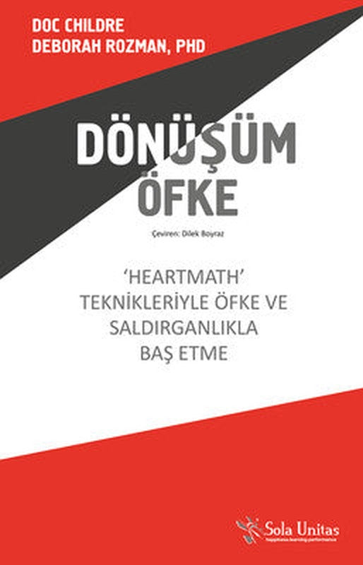 Dönüşüm Öfke | Sola Unitas