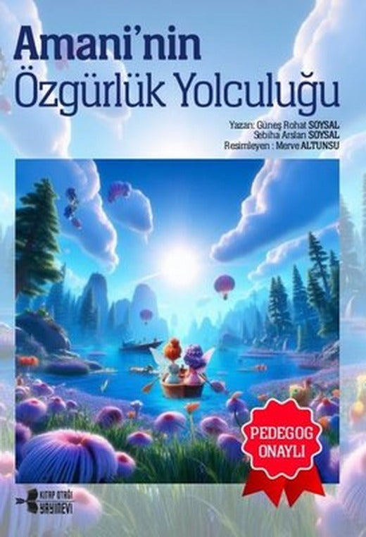 Amani'nin Özgürlük Yolculuğu | Kitap Otağı Yayınevi