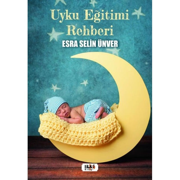 Uyku Eğitimi Rehberi | Tilki Yayınları
