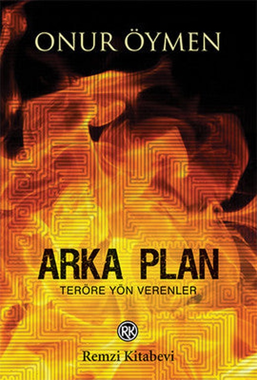 Arka Plan - Teröre Yön Verenler | Remzi Kitabevi