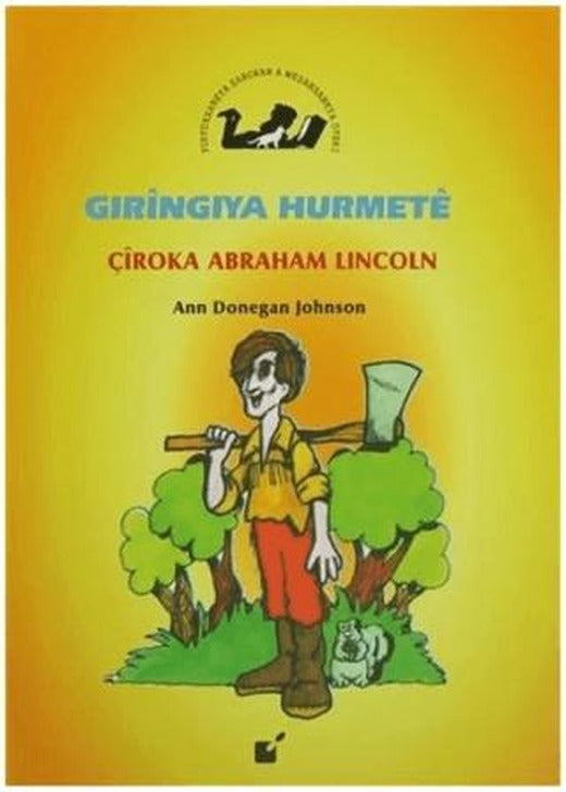 Gıringıya Hurmete - Çiroka Abraham Lincoln | Öteki Yayınevi (Ciltsiz)