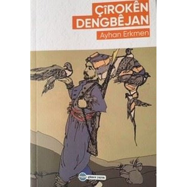 Çiroken Dengbejan - Kürtçe