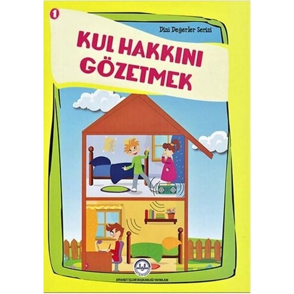 Kul Hakkını Gözetmek | Diyanet İşleri Başkanlığı (Ciltli)